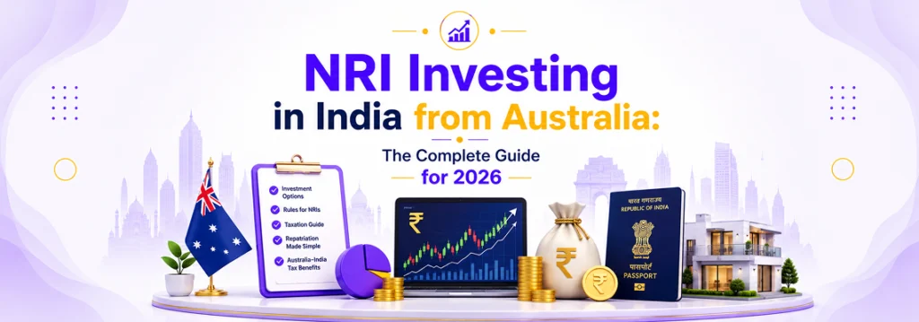 NRI Investing in India from Australia The Complete Guide for 2026